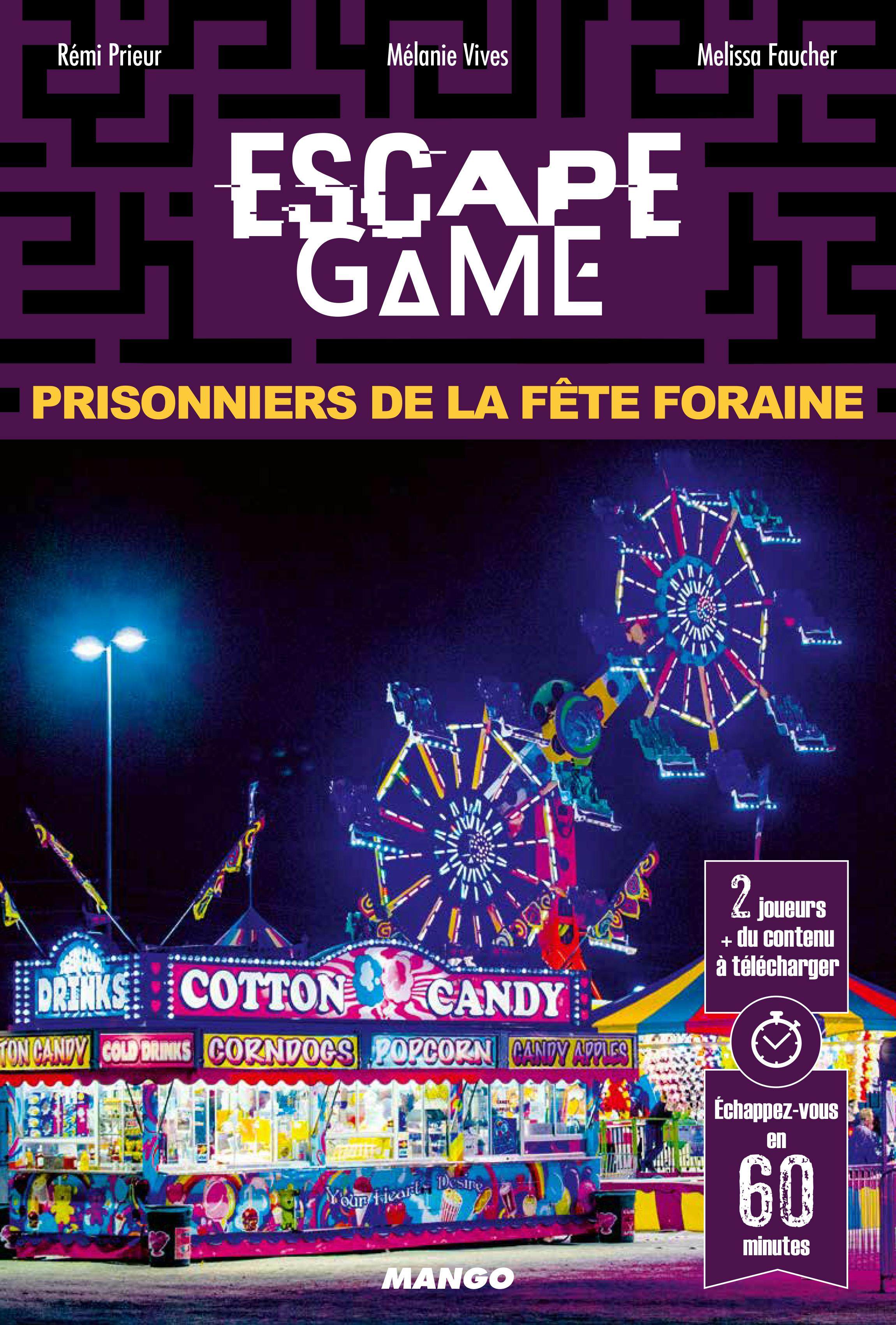 Escape Game : Prisonniers de la Fête Foraine