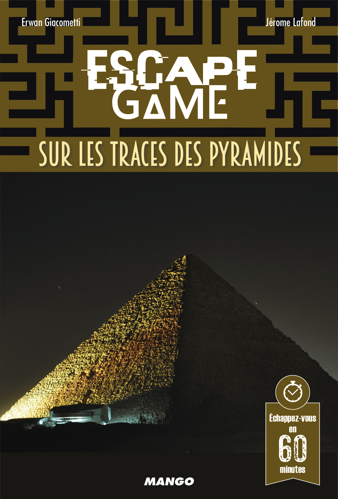 Escape Game : Sur les Traces des Pyramides