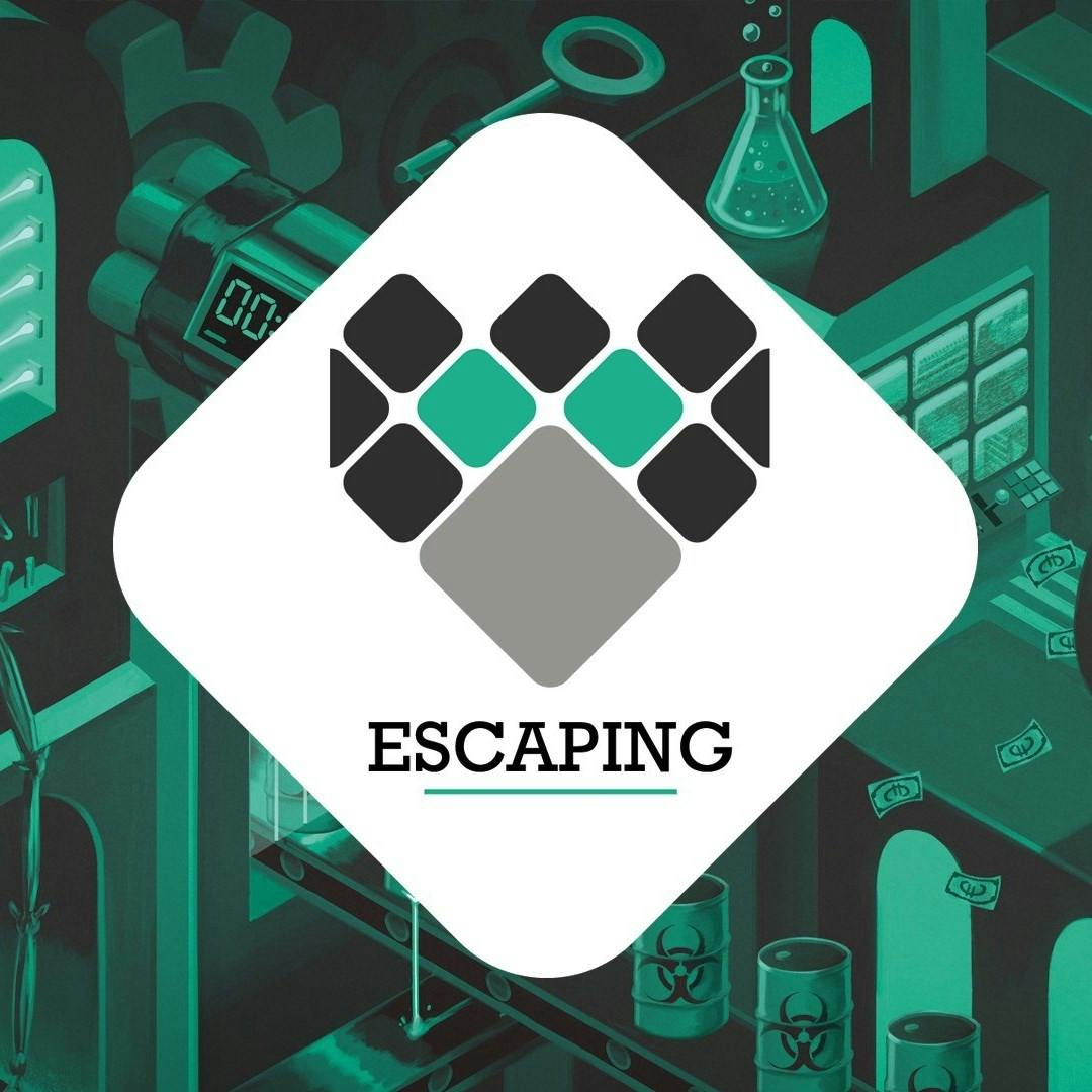 Escaping