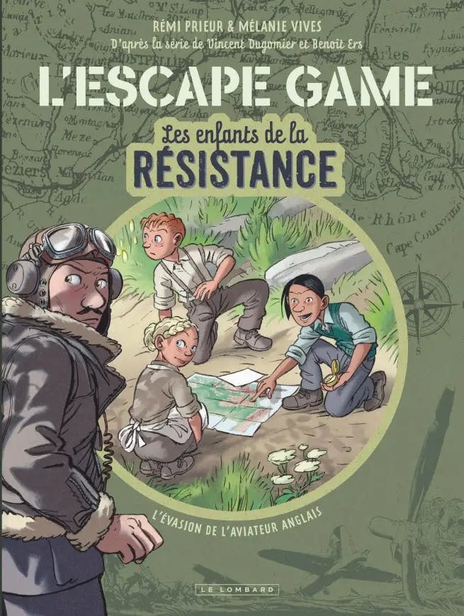 Les Enfants de la Résistance : L'évasion de l'aviateur anglais