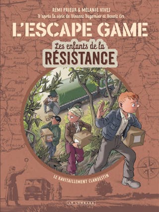 Les Enfants de la Résistance : Le ravitaillement clandestin