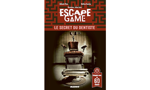Escape Game : Le Secret du Dentiste