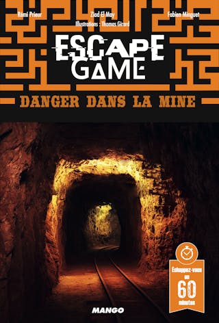 Escape Game : Danger dans la mine