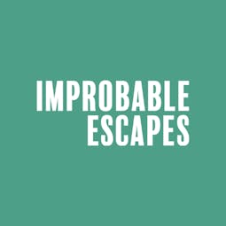 Improbable Escapes
