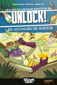 Escape Game Unlock! : Les Vacances de Noside